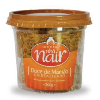 Mamão Cristalizado Nhá Nair (300g)